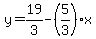 y=19%2F3-%285%2F3%29%2Ax