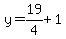 y=19%2F4%2B1