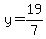 y=19%2F7