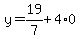 y=19%2F7%2B4%2A0
