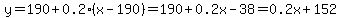y=190%2B0.2%28x-190%29=190%2B0.2x-38=0.2x%2B152