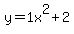 y=1x%5E2%2B2