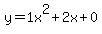 y=1x%5E2%2B2x%2B0