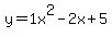 y=1x%5E2-2x%2B5