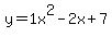 y=1x%5E2-2x%2B7
