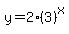 y=2%283%29%5Ex+