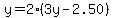 y=2%283y-2.50%29