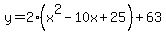 y=2%28x%5E2-10x%2B25%29%2B63