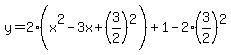 y=2%28x%5E2-3x%2B%283%2F2%29%5E2%29%2B1-2%2A%283%2F2%29%5E2