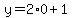 y=2%2A0%2B1