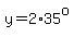 y=2%2A35%5Eo