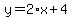 y=2%2Ax%2B4
