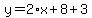 y=2%2Ax%2B8%2B3