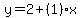 y=2%2B%281%29x