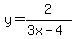 y=2%2F%283x-4%29
