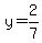y=2%2F7