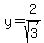 y=2%2Fsqrt%283%29