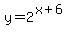 y=2%5E%28x%2B6%29