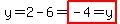 y=2-6=highlight%28-4=y%29