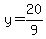y=20%2F9