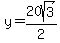 y=20sqrt%283%29%2F2
