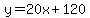 y=20x%2B120