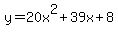 y=20x%5E2%2B39x%2B8