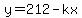 y=212-kx