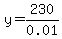 y=230%2F0.01
