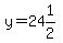 y=24%261%2F2