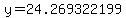 y=24.269322199