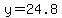 y=24.8