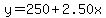 y=250%2B2.50x