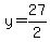 y=27%2F2