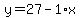 y=27-1%2Ax