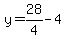 y=28%2F4-4