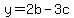 y=2b-3c