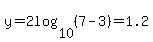 y=2log%2810%2C%287-3%29%29=1.2