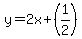 y=2x%2B%281%2F2%29