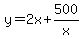 y=2x%2B500%2Fx
