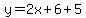 y=2x%2B6%2B5%7D%7D%0D%0A%7B%7B%7By=%282x%2B11%29
