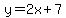 y=2x%2B7