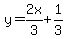 y=2x%2F3%2B1%2F3