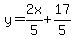 y=2x%2F5%2B17%2F5