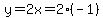 y=2x=2%28-1%29