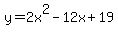 y=2x%5E2-12x%2B19