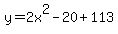y=2x%5E2-20%2B113