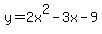 y=2x%5E2-3x-9