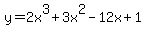 y=2x%5E3%2B3x%5E2-12x%2B1