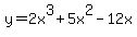 y=2x%5E3%2B5x%5E2-12x